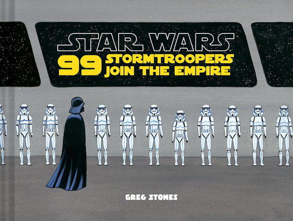 99 Stormtroopers Join the Empire
